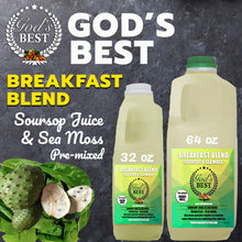 Load image into Gallery viewer, God's Best Breakfast Blend: Soursop Sea Moss
