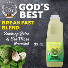 Load image into Gallery viewer, God's Best Breakfast Blend: Soursop Sea Moss
